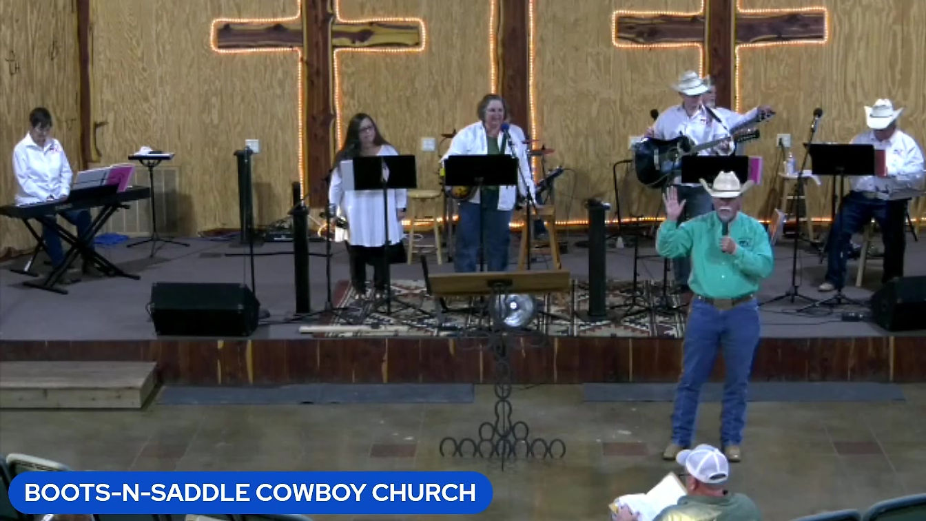 September 19, 2023 Boots-N-Saddle Cowboy Church